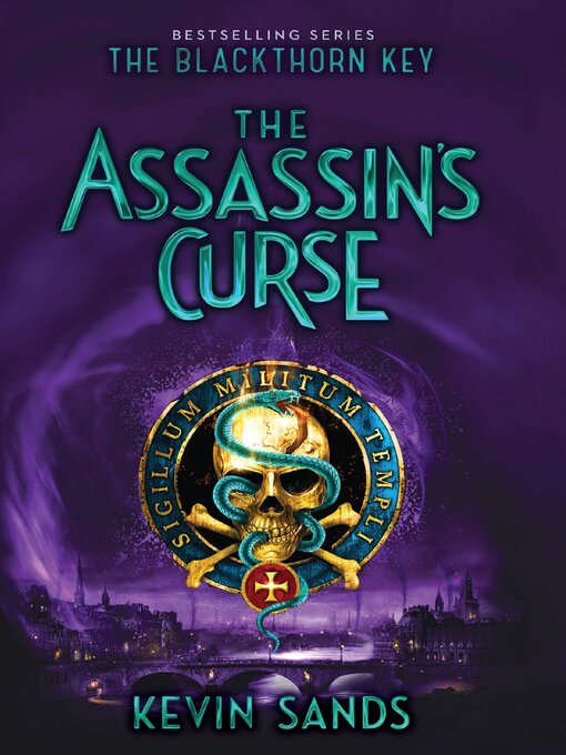Title details for The Assassin's Curse by Kevin Sands - Wait list